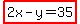 highlight%282x-y=35%29