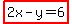 highlight%282x-y=6%29