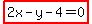 highlight%282x-y-4=0%29
