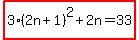 highlight%283%282n%2B1%29%5E2%2B2n=33%29