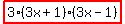 highlight%283%283x%2B1%29%283x-1%29%29