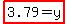 highlight%283.79+=+y%29+