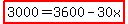 highlight%283000=3600-30x%29