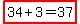 highlight%2834%2B3=37%29