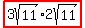 highlight%283sqrt%2811%29+%2A+2sqrt%2811%29%29
