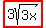 highlight%283sqrt%283x%29%29