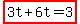 highlight%283t%2B6t=3%29