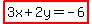 highlight%283x%2B2y=-6%29