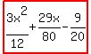 highlight%283x%5E2%2F12%2B29x%2F80-9%2F20%29