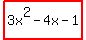 highlight%283x%5E2-4x-1%29