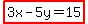 highlight%283x-5y=15%29