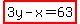 highlight%283y-x=63%29