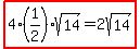 highlight%284%281%2F2%29sqrt%2814%29=2sqrt%2814%29%29
