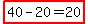 highlight%2840-20=20%29