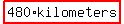 highlight%28480%2Akilometers%29