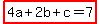 highlight%284a%2B2b%2Bc=7%29