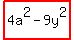 highlight%284a%5E2-9y%5E2%29