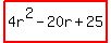 highlight%284r%5E2-20r%2B25%29