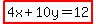 highlight%284x%2B10y=12%29
