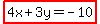 highlight%284x%2B3y=-10%29