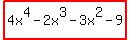 highlight%284x%5E4-2x%5E3-3x%5E2-9%29