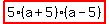 highlight%285%28a%2B5%29%28a-5%29%29