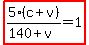highlight%285%28c%2Bv%29%2F%28140%2Bv%29=1%29