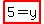 highlight%285=y%29