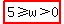 highlight%285%3E=w%3E0%29