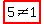 highlight%285+%3C%3E+1%29