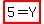 highlight%285+=+Y%29