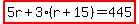 highlight%285r%2B3%28r%2B15%29=445%29