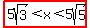 highlight%285sqrt%283%29%3Cx%3C5sqrt%285%29%29
