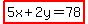 highlight%285x%2B2y=78%29