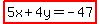 highlight%285x%2B4y=-47%29