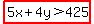 highlight%285x%2B4y%3E425%29