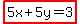 highlight%285x%2B5y=3%29