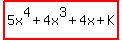 highlight%285x%5E4%2B4x%5E3%2B4x%2BK%29