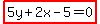 highlight%285y%2B2x-5=0%29