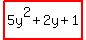 highlight%285y%5E2%2B2y%2B1%29
