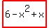 highlight%286-x%5E2%2Bx%29