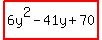 highlight%286y%5E2-41y%2B70%29