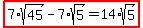 highlight%287%2Asqrt%2845%29-+7%2Asqrt%285%29=14%2Asqrt%285%29%29