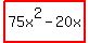 highlight%2875x%5E2-20x%29