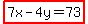 highlight%287x-4y=73%29