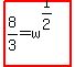 highlight%288%2F3+=+w%5E%281%2F2%29%29