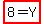 highlight%288+=+Y%29