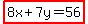 highlight%288x%2B7y=56%29