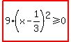 highlight%289%28x-1%2F3%29%5E2%3E=0%29