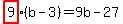 highlight%289%29%28b-3%29=9b-27